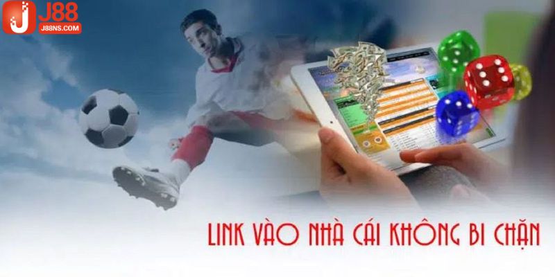 Cách xử lý để link vào nhà cái mà không bị chặn