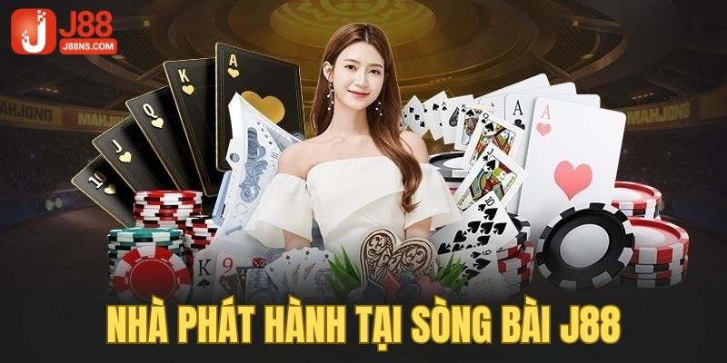 Nhà phát hành góp phần sự thành công cho sòng bài J88